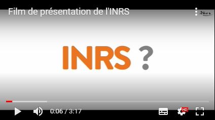 Vidéo de présentation de l'INRS